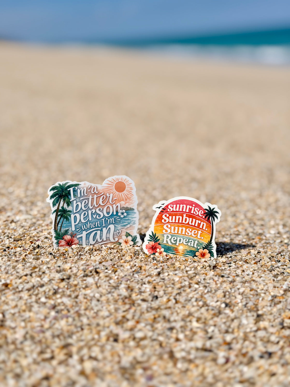 Better When I’m Tan || Sunrise Sunburn Sunset Repeat || Waterproof Stickers