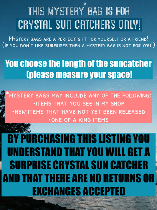 Mystery Bag - Crystal Sun Catchers Only
